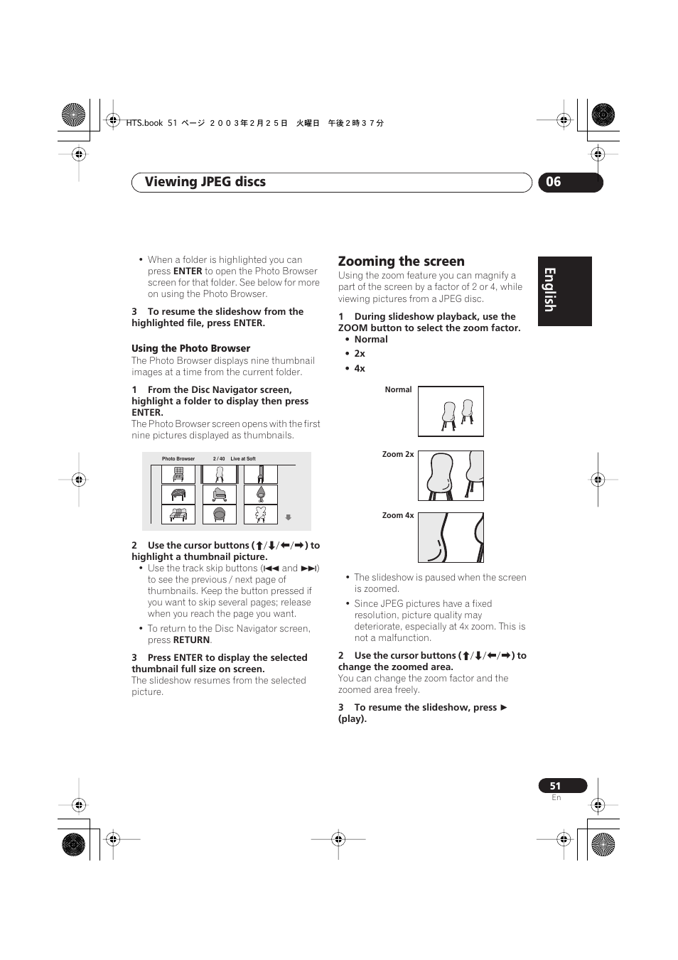 Zooming the screen, English italiano français, Nederlands | Español deutsch, Viewing jpeg discs 06 | Pioneer XW-DV515 User Manual | Page 51 / 96