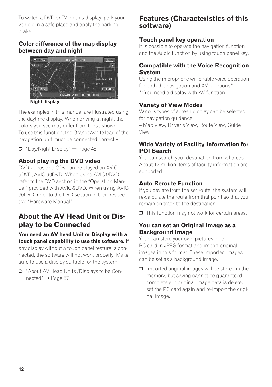 About the av head unit or display to be connected, Features (characteristics of this software) | Pioneer AVIC-90DVD User Manual | Page 14 / 74