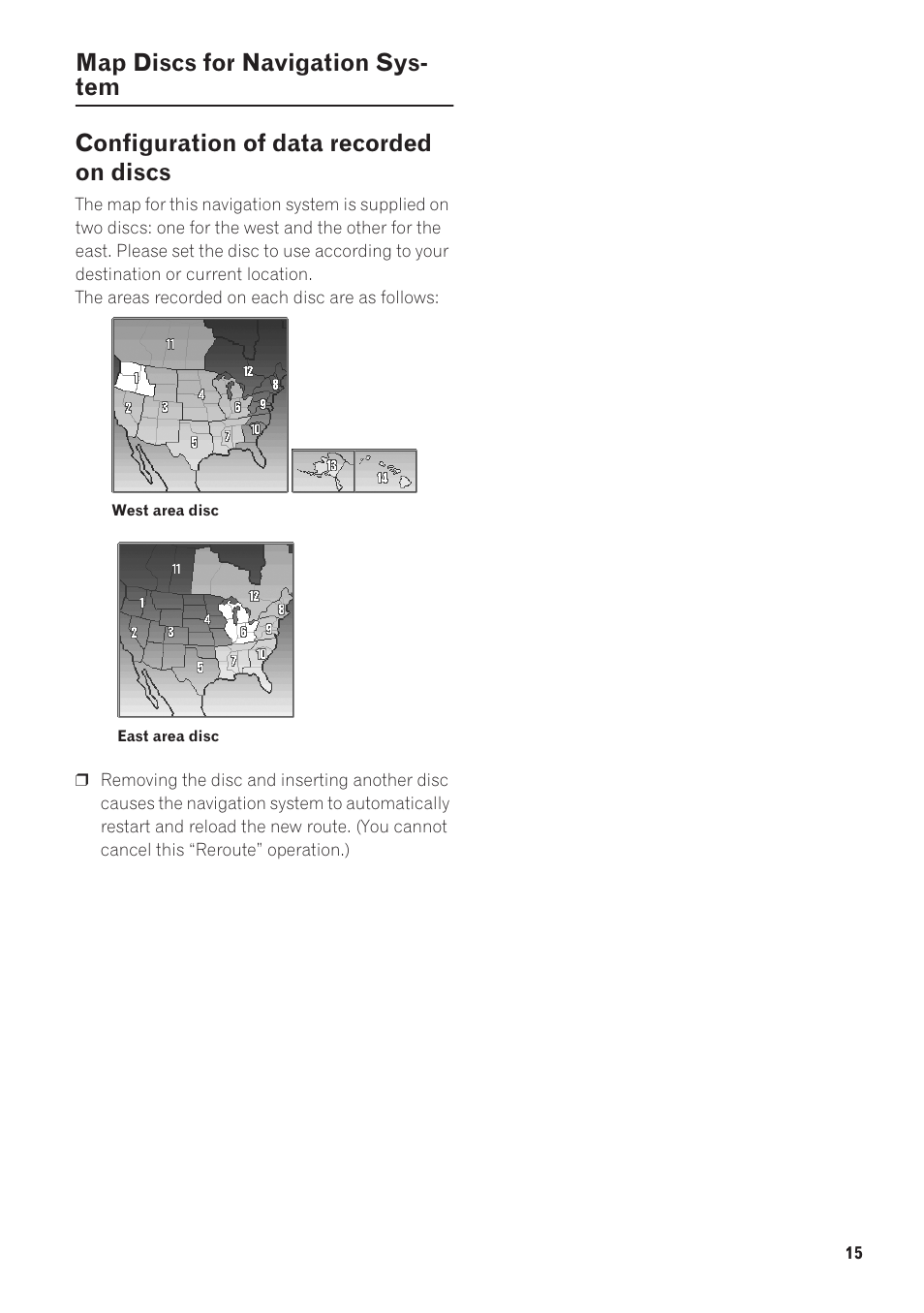 Map discs for navigation system, Configuration of data recorded on discs | Pioneer AVIC-90DVD User Manual | Page 17 / 74