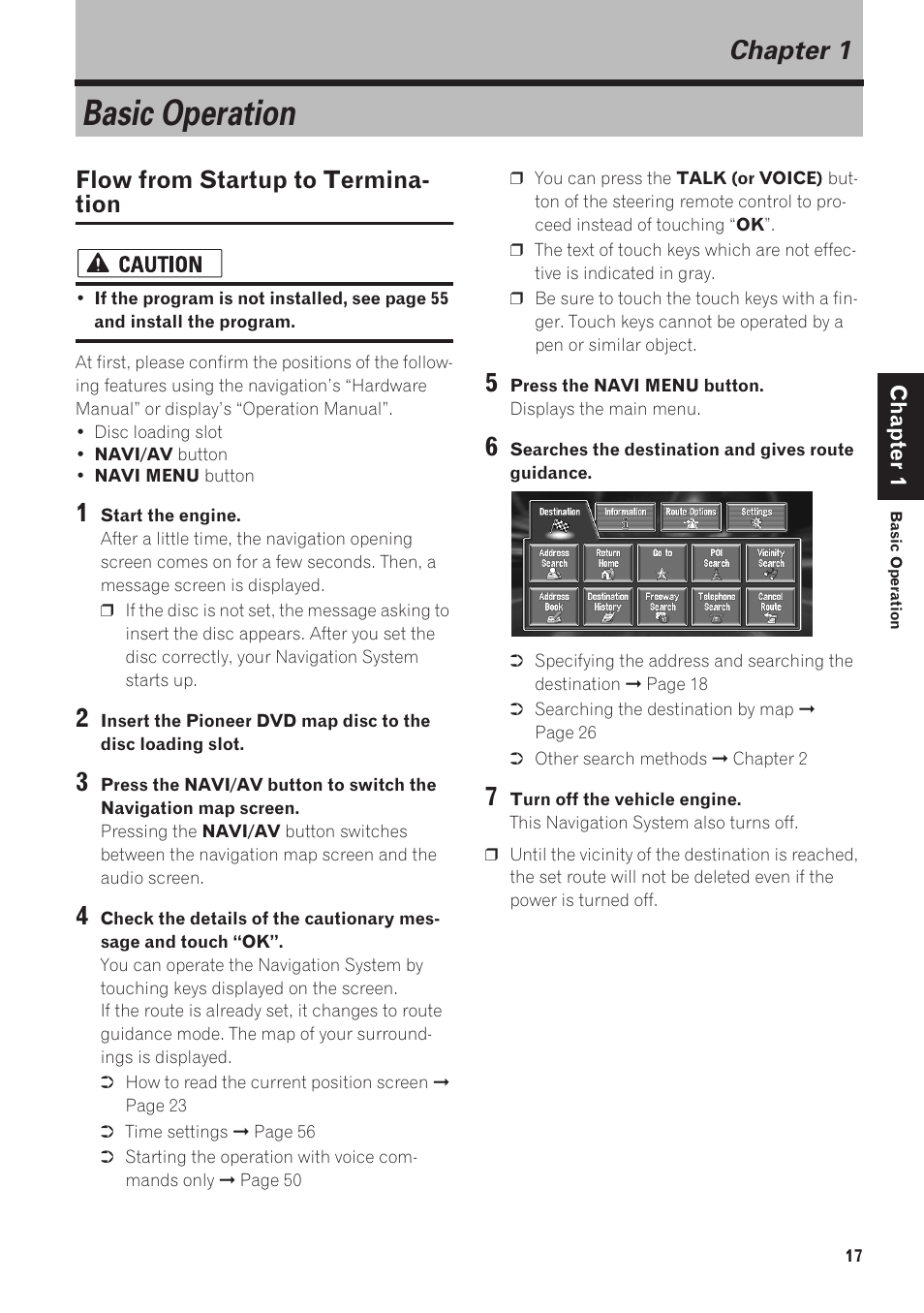 Chapter 1, Basic operation, Flow from startup to termination | Flow from startup to termina- tion | Pioneer AVIC-90DVD User Manual | Page 19 / 74