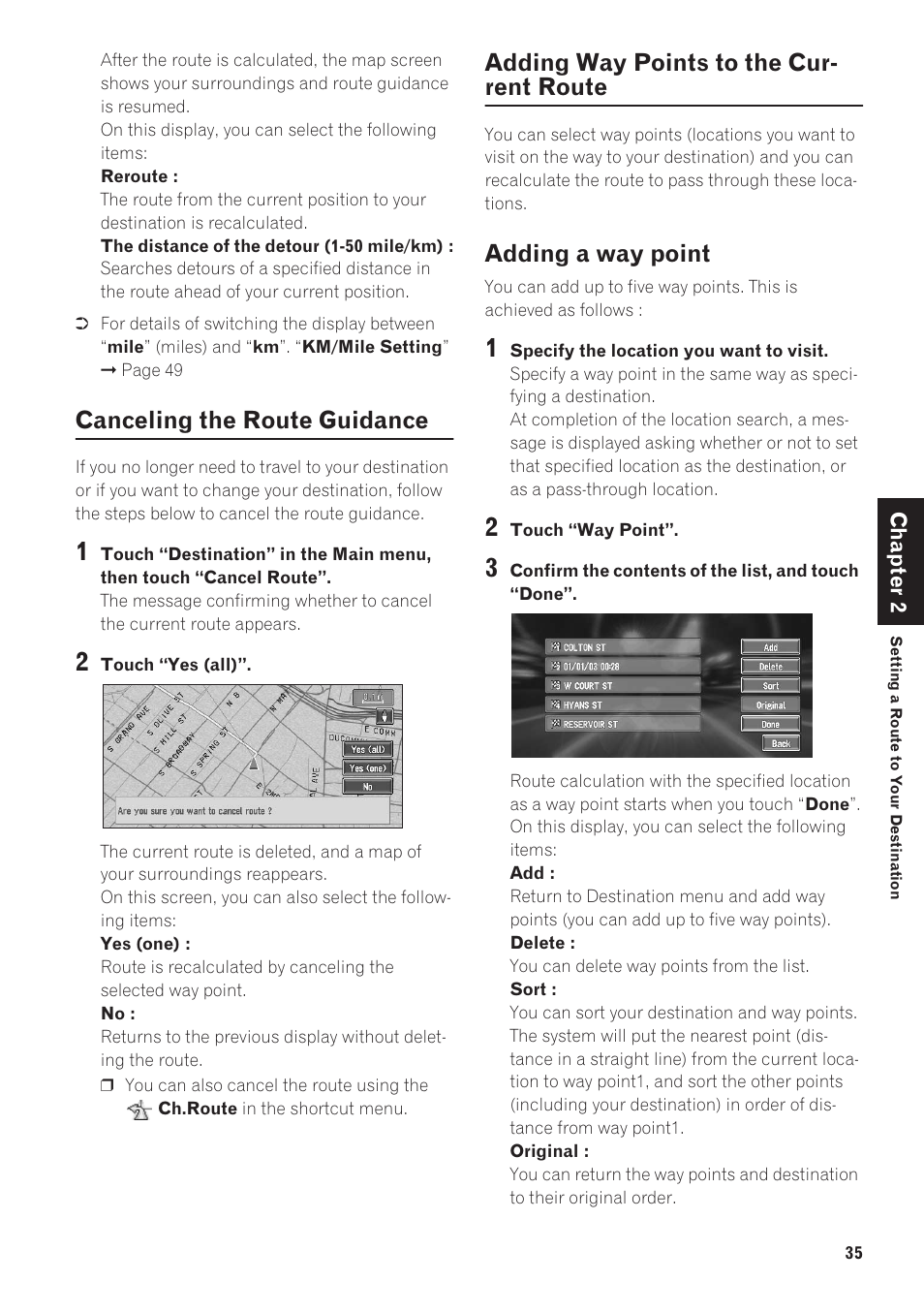 Canceling the route guidance, Adding way points to the current route, Adding a way point | Adding way points to the cur- rent route | Pioneer AVIC-90DVD User Manual | Page 37 / 74