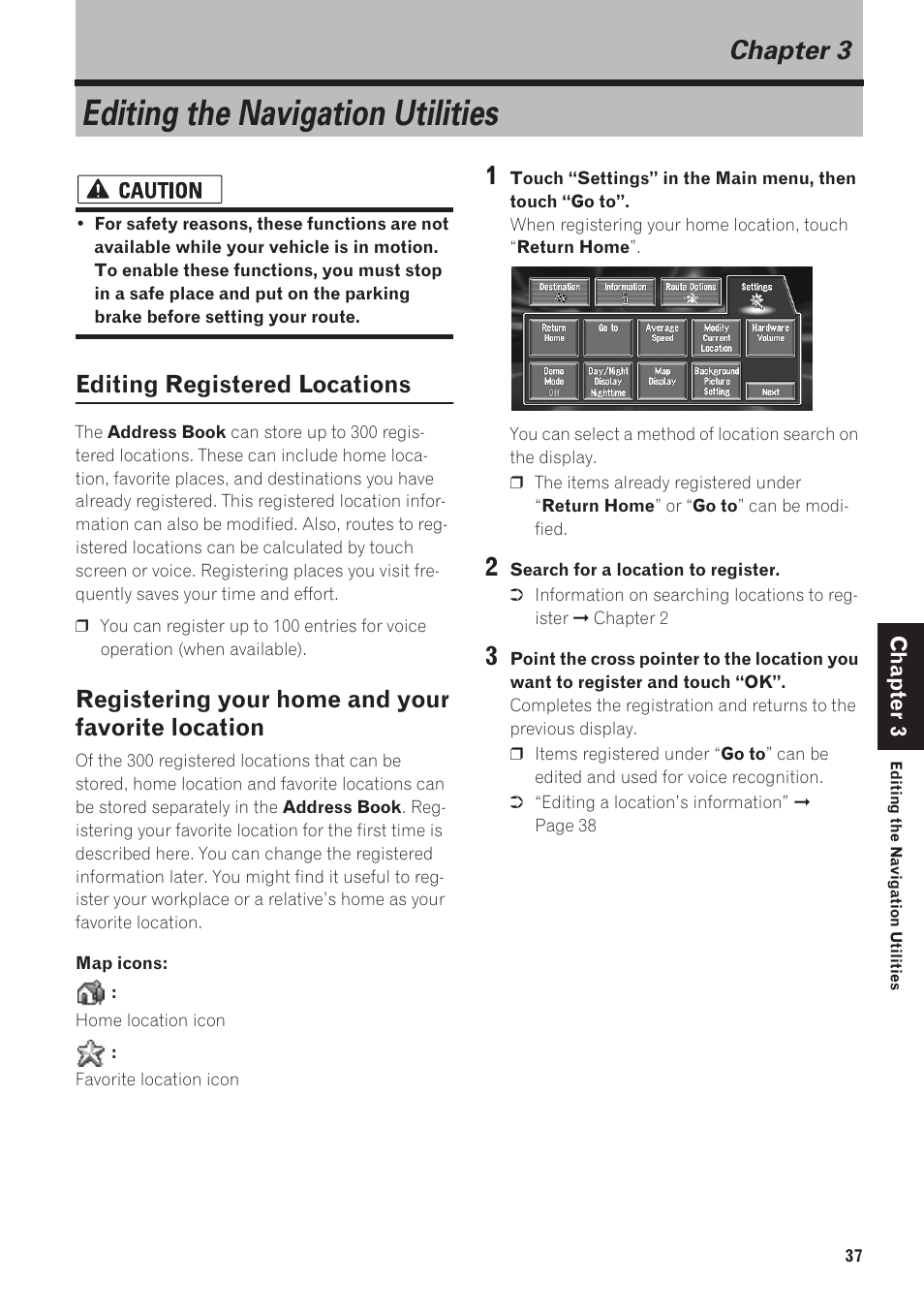 Chapter 3, Editing the navigation utilities, Editing registered locations | Registering your home and your favorite location | Pioneer AVIC-90DVD User Manual | Page 39 / 74