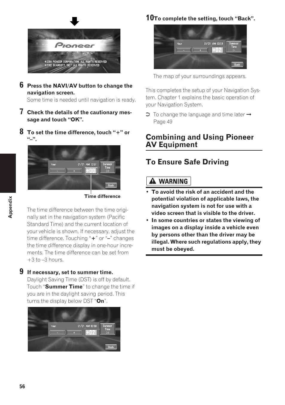 Combining and using pioneer av equipment 56, To ensure safe driving 56 | Pioneer AVIC-90DVD User Manual | Page 58 / 74