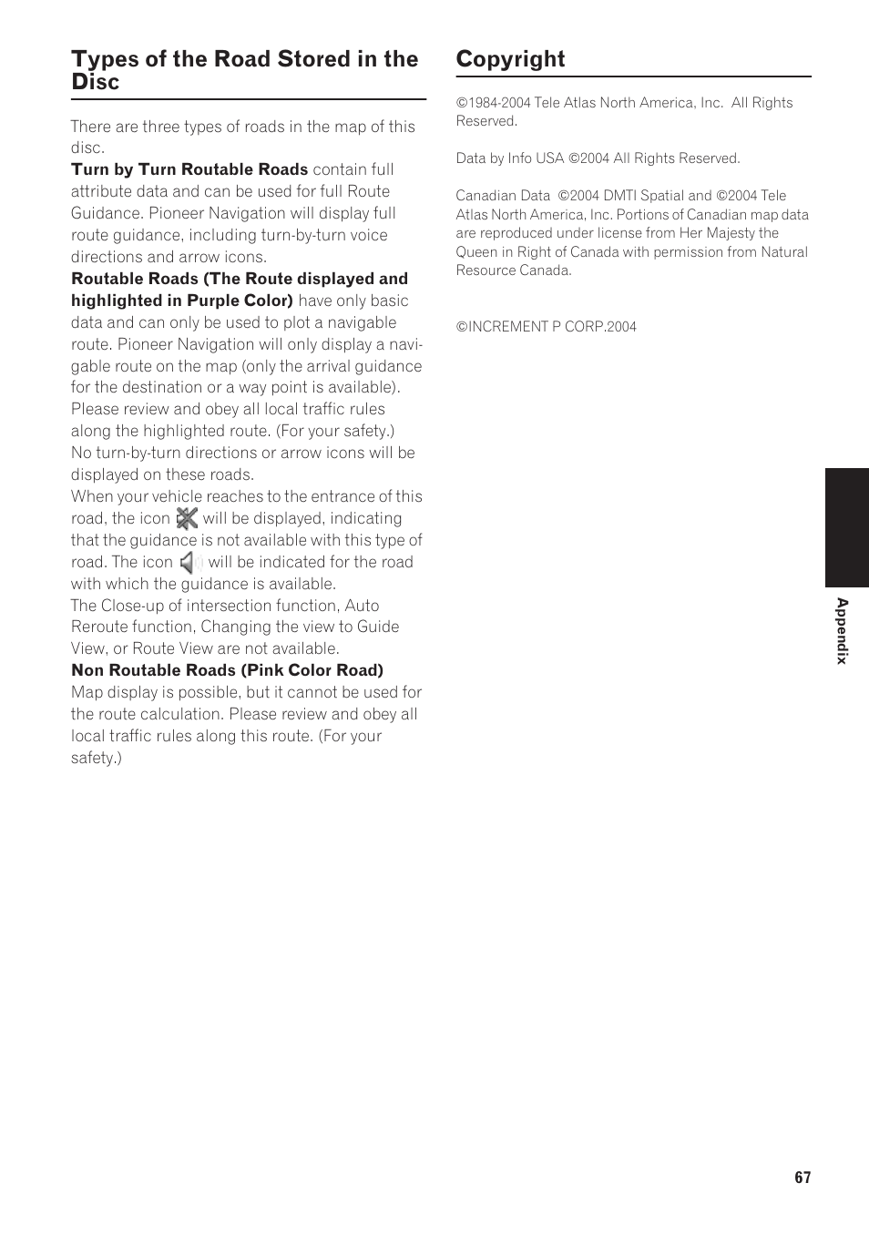 Types of the road stored in the disc, Copyright | Pioneer AVIC-90DVD User Manual | Page 69 / 74