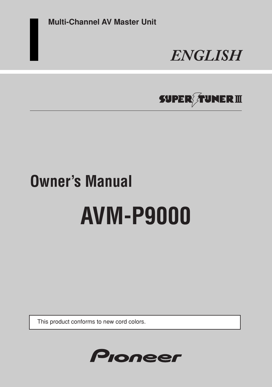 Pioneer Super Tuner III AVM-P9000 User Manual | 96 pages