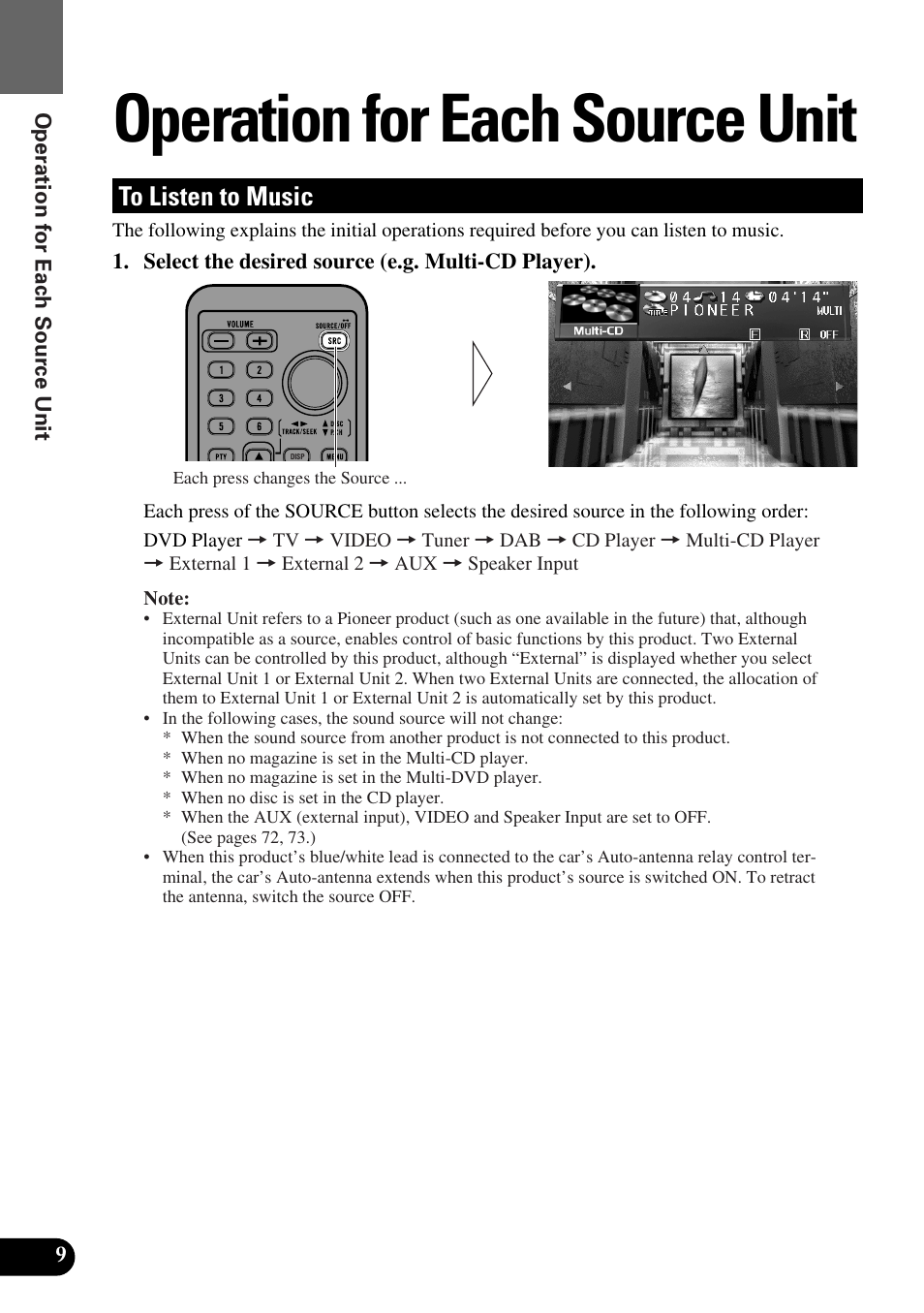 Operation for each source unit, To listen to music | Pioneer Super Tuner III AVM-P9000 User Manual | Page 10 / 96
