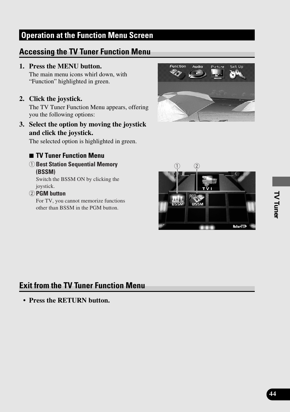 Operation at the function menu screen, Accessing the tv tuner function menu, Exit from the tv tuner function menu | Pioneer Super Tuner III AVM-P9000 User Manual | Page 45 / 96