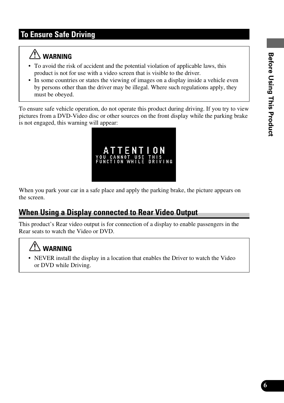 To ensure safe driving, When using a display connected to rear video, Output | Pioneer Super Tuner III AVM-P9000 User Manual | Page 7 / 96