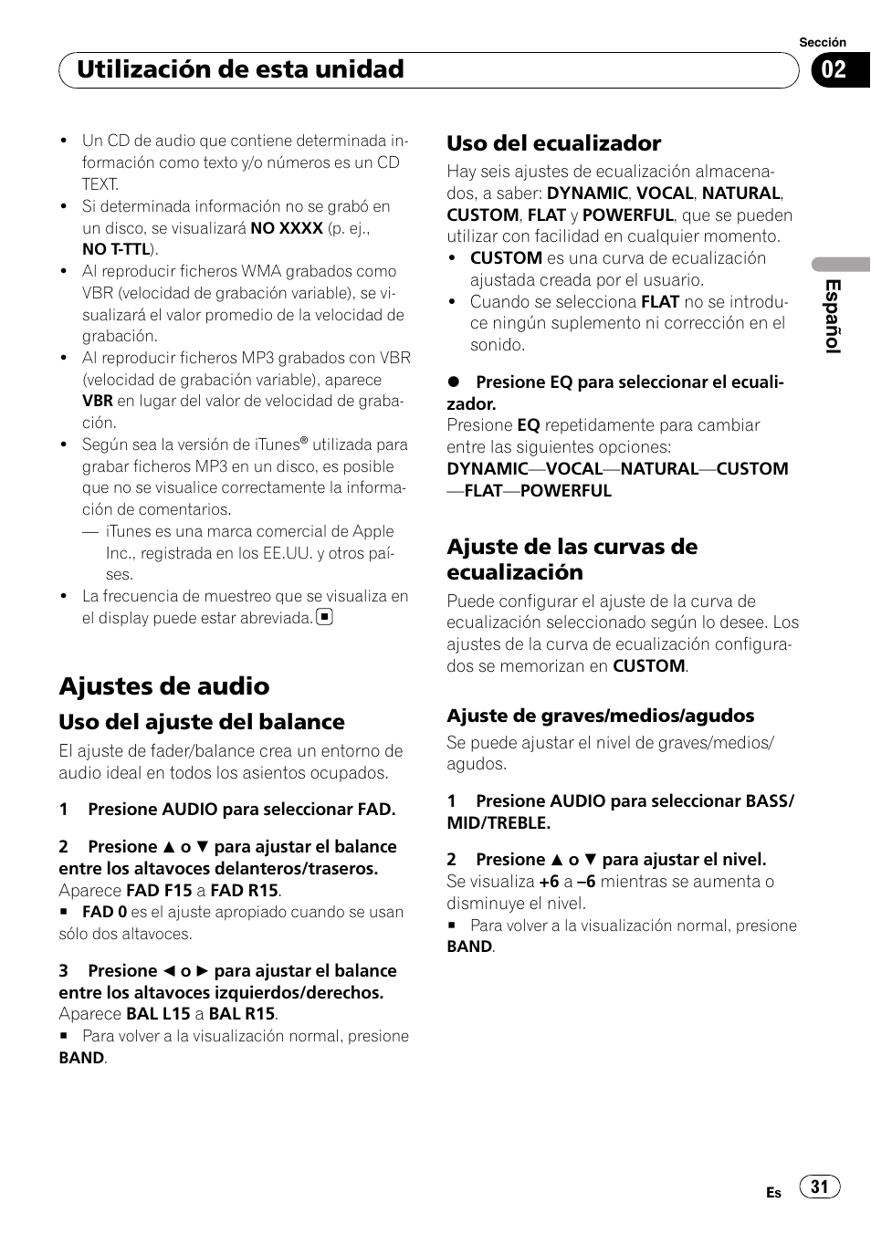 Ajustes de audio, Uso del ajuste del balance 31, Uso del ecualizador 31 | Ajuste de las curvas de, Ecualización, Utilización de esta unidad, Uso del ajuste del balance, Uso del ecualizador, Ajuste de las curvas de ecualización | Pioneer DEH-3000MP User Manual | Page 31 / 77