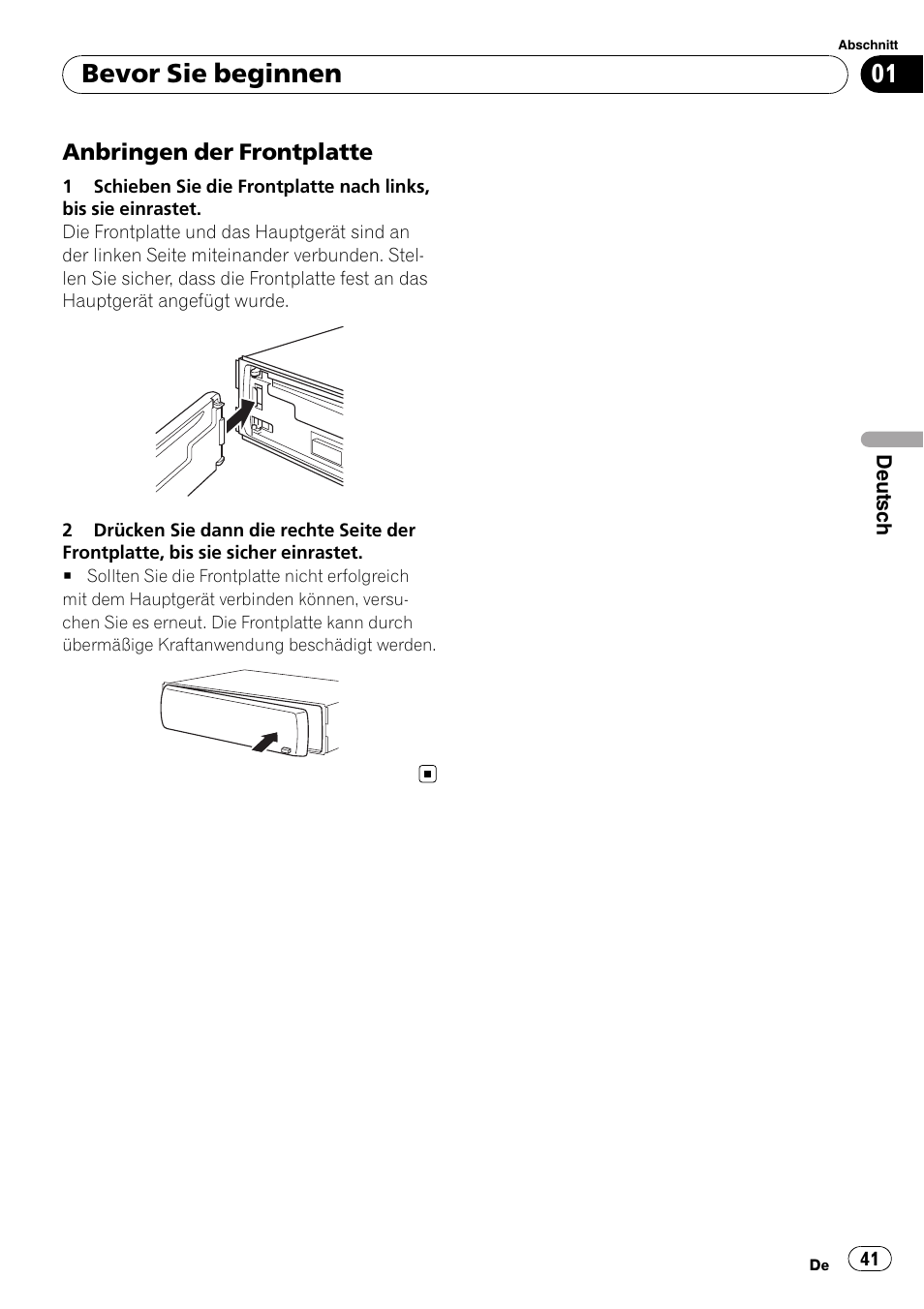 Anbringen der frontplatte 41, Bevor sie beginnen | Pioneer DEH-3000MP User Manual | Page 41 / 77