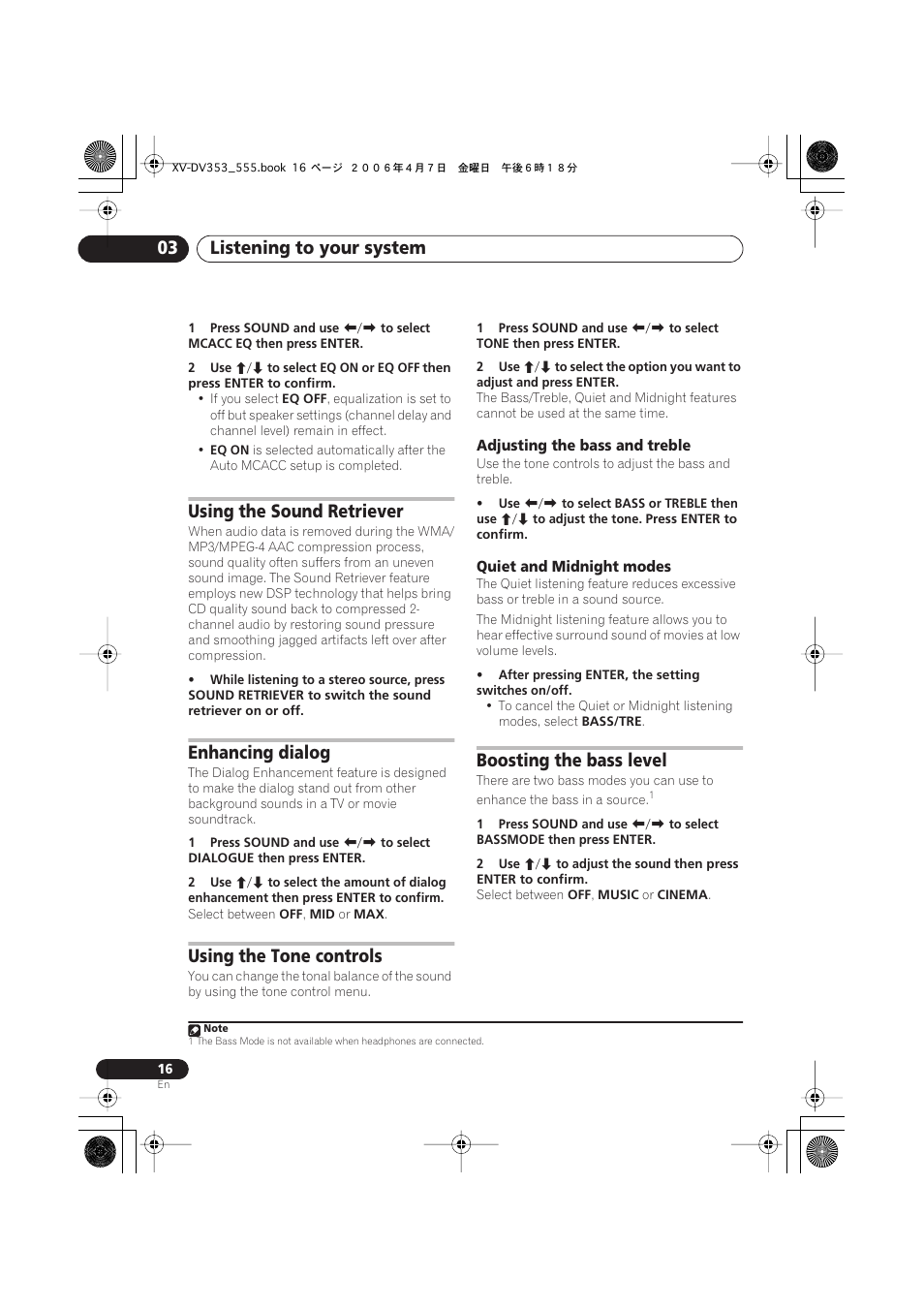 Using the sound retriever, Enhancing dialog, Using the tone controls | Adjusting the bass and treble, Quiet and midnight modes, Boosting the bass level, Listening to your system 03 | Pioneer S-DV555T User Manual | Page 16 / 94