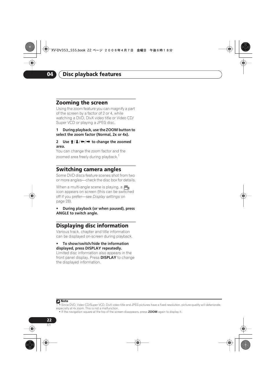 Zooming the screen, Switching camera angles, Displaying disc information | Disc playback features 04 | Pioneer S-DV555T User Manual | Page 22 / 94