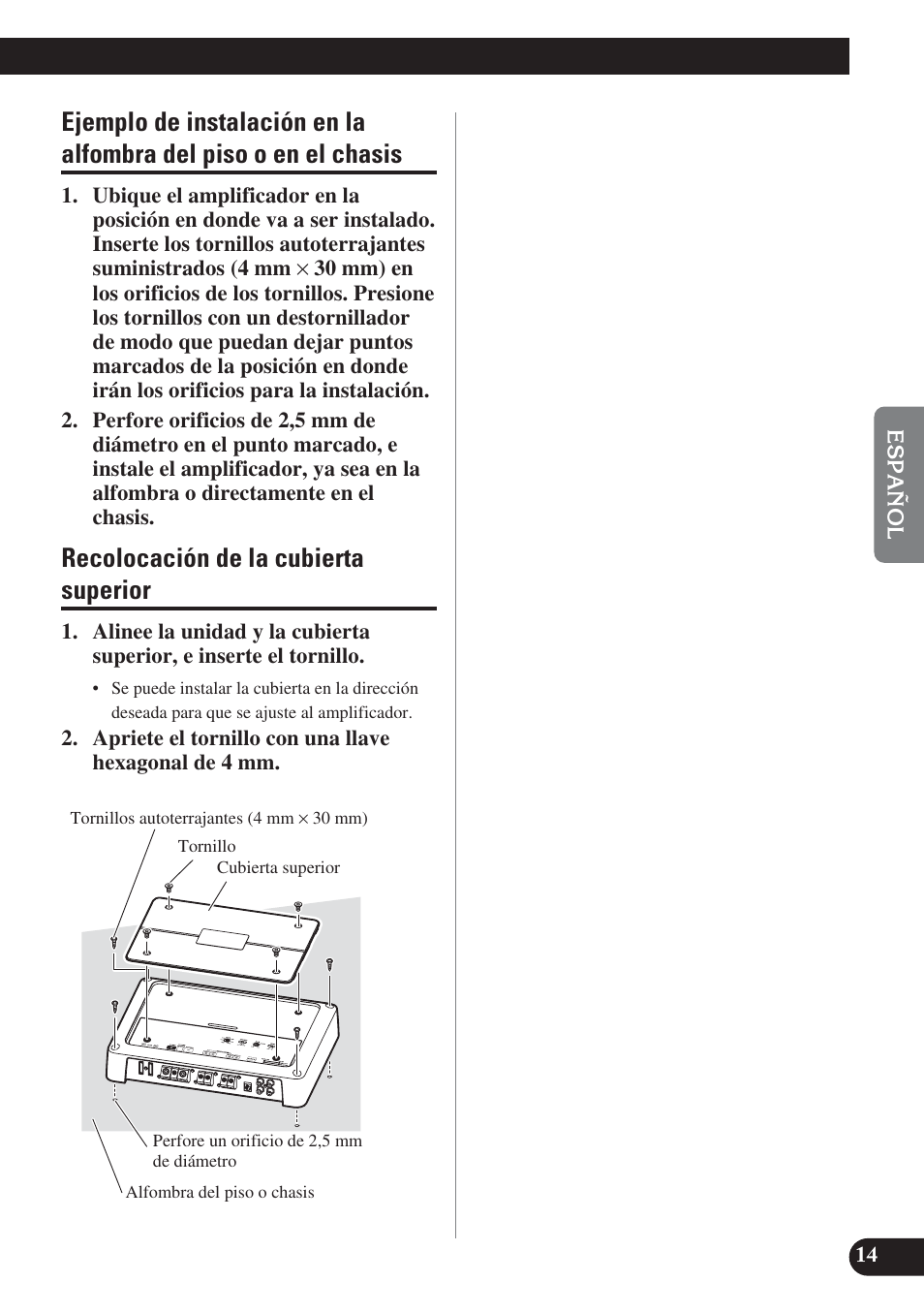 Ejemplo de instalación en la alfombra, Del piso o en el chasis, Recolocación de la cubierta superior | Pioneer PREMIER PRS-D2200T User Manual | Page 47 / 49