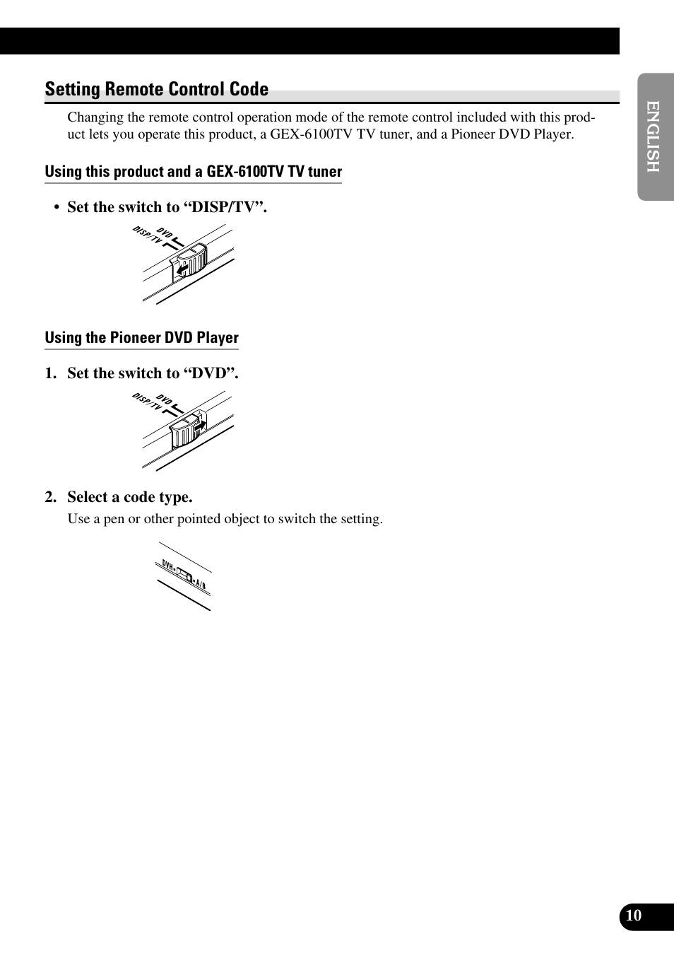 Setting remote control code, Using this product and a gex-6100tv tv tuner, Using the pioneer dvd player | Pioneer AVR-W6100 User Manual | Page 11 / 112