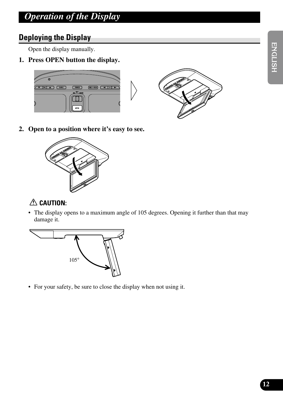 Operation of the display, Deploying the display | Pioneer AVR-W6100 User Manual | Page 13 / 112
