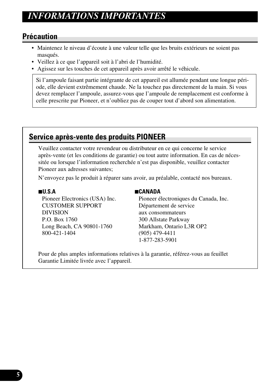 Informations importantes, Précaution, Service après-vente des produits pioneer | Pioneer AVR-W6100 User Manual | Page 42 / 112