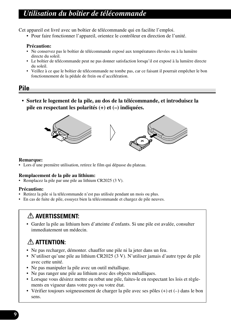 Utilisation du boîtier, De télécommande, Pile | Utilisation du boîtier de télécommande, Avertissement, Attention | Pioneer AVR-W6100 User Manual | Page 46 / 112