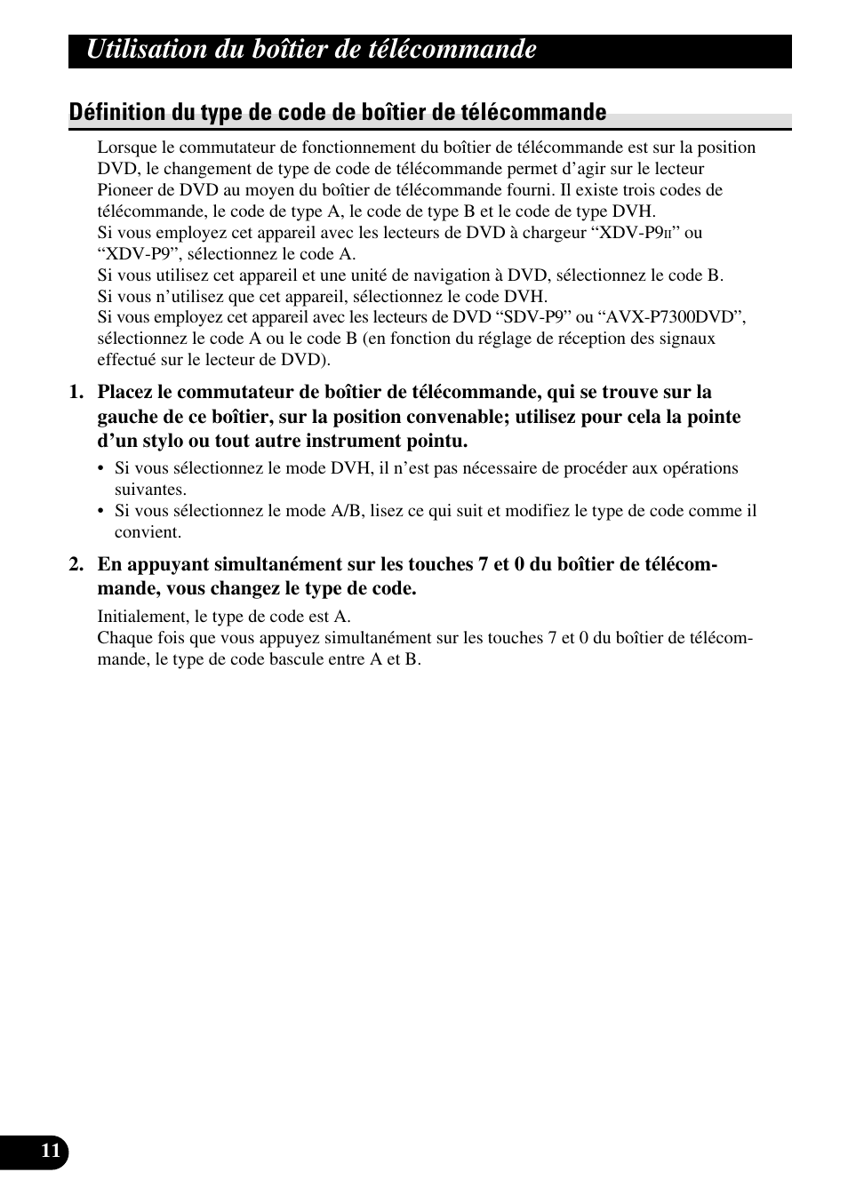 Définition du type de code de boîtier, De télécommande, Utilisation du boîtier de télécommande | Pioneer AVR-W6100 User Manual | Page 48 / 112