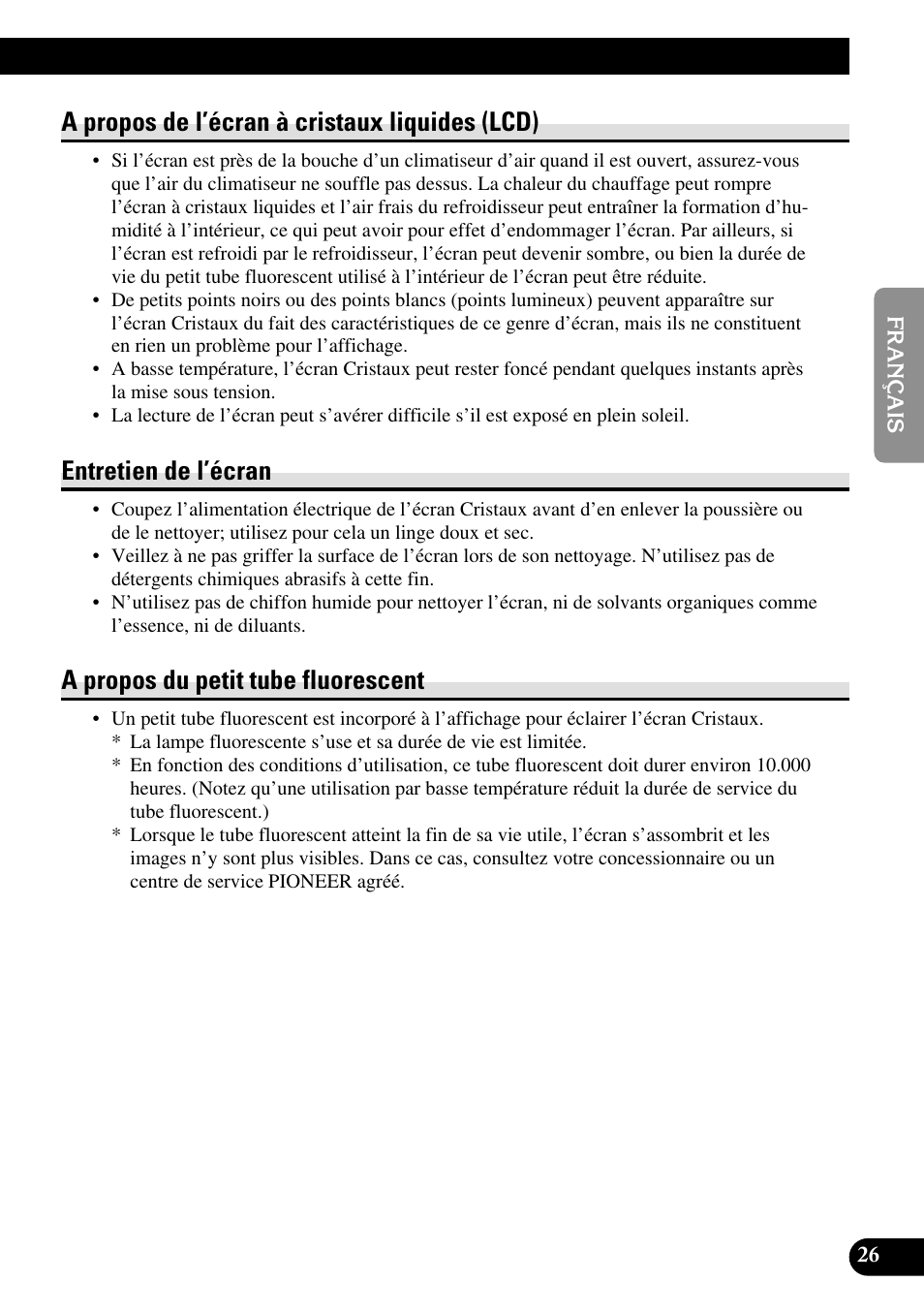 A propos de l’écran à cristaux, Liquides (lcd), A propos de l’écran à cristaux liquides (lcd) | Entretien de l’écran, A propos du petit tube fluorescent | Pioneer AVR-W6100 User Manual | Page 63 / 112