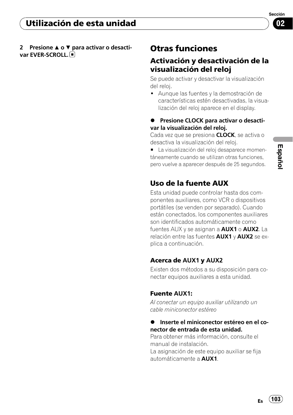 Otras funciones, Activación y desactivación de la, Visualización del reloj | Uso de la fuente aux 103, Utilización de esta unidad | Pioneer SRC7127-B/N User Manual | Page 103 / 118