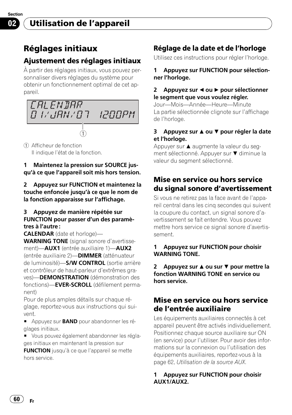 Réglages initiaux, Ajustement des réglages initiaux 60, Réglage de la date et de l’horloge 60 | Mise en service ou hors service du, Signal sonore d, Avertissement 60, Mise en service ou hors service de, Entrée auxiliaire 60, Entrée auxiliaire), Utilisation de l ’appareil | Pioneer SRC7127-B/N User Manual | Page 60 / 118