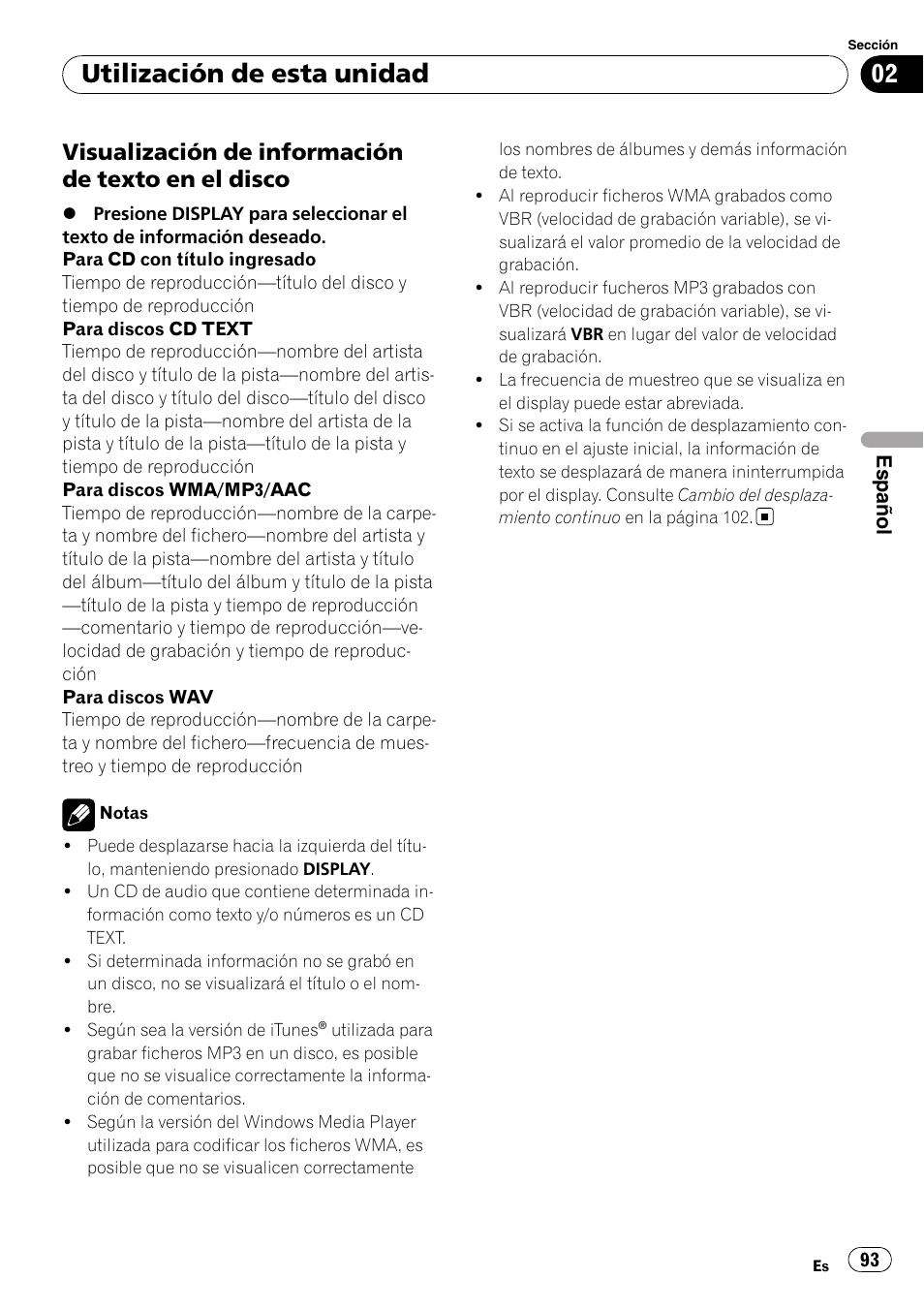 Visualización de información de texto, En el disco, Utilización de esta unidad | Visualización de información de texto en el disco | Pioneer SRC7127-B/N User Manual | Page 93 / 118