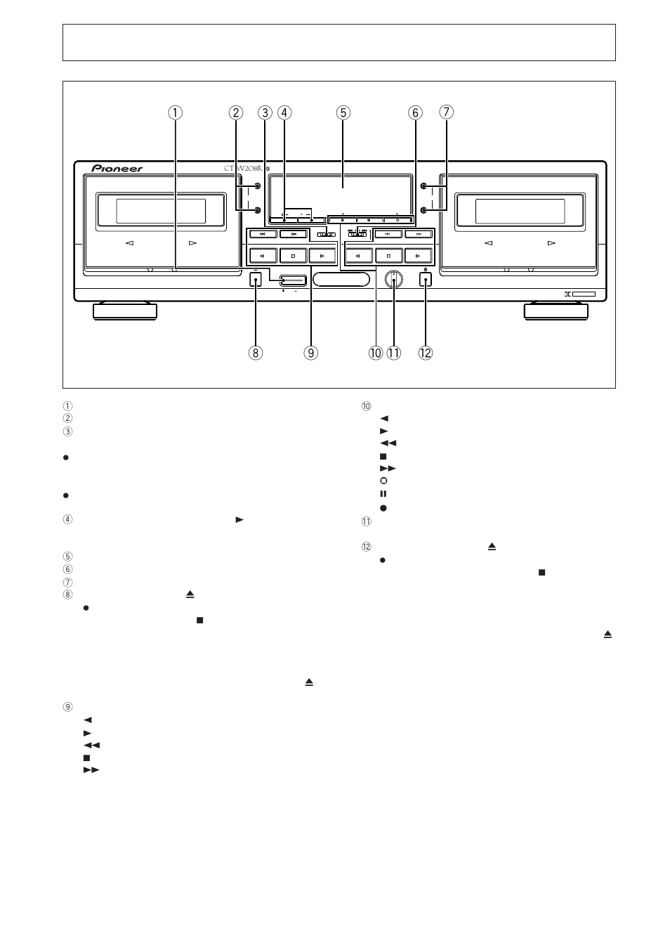 Front panel facilities, Button | Pioneer CT-W208R User Manual | Page 8 / 20