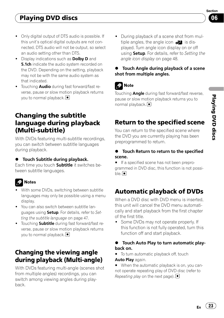 Changing the subtitle language during, Playback (multi-subtitle), Changing the viewing angle during playback | Multi-angle), Return to the specified scene, Automatic playback of dvds, Playing dvd discs | Pioneer DVD AV RECEIVER AVH-P3100DVD User Manual | Page 23 / 117