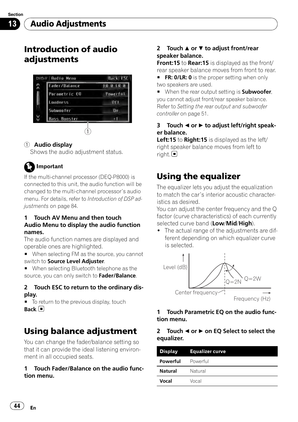 Using balance adjustment, Using the equalizer, Introduction of audio adjustments | Audio adjustments | Pioneer DVD AV RECEIVER AVH-P3100DVD User Manual | Page 44 / 117