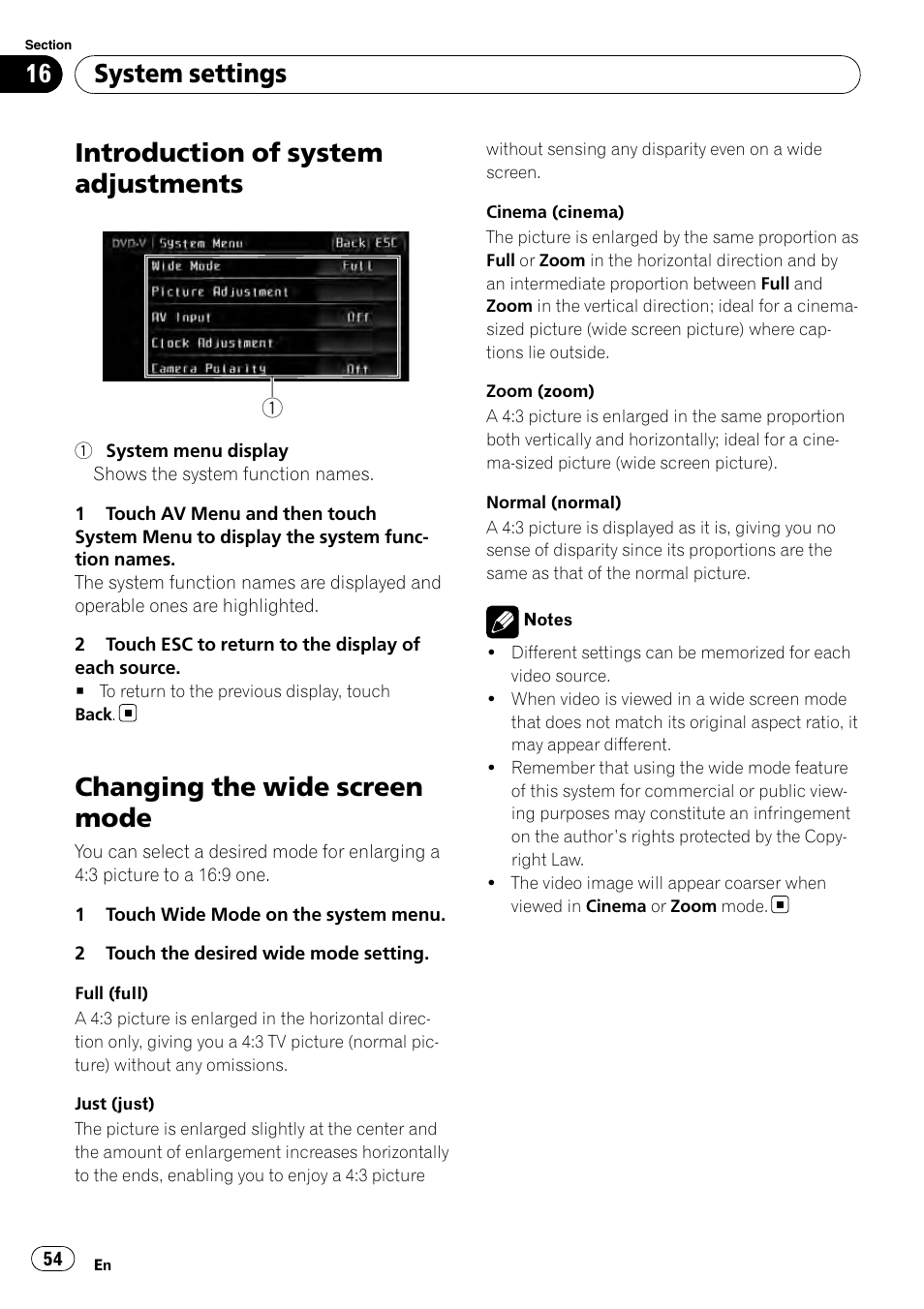 System settings introduction of system adjustments, Changing the wide screen mode, Introduction of system adjustments | System settings | Pioneer DVD AV RECEIVER AVH-P3100DVD User Manual | Page 54 / 117