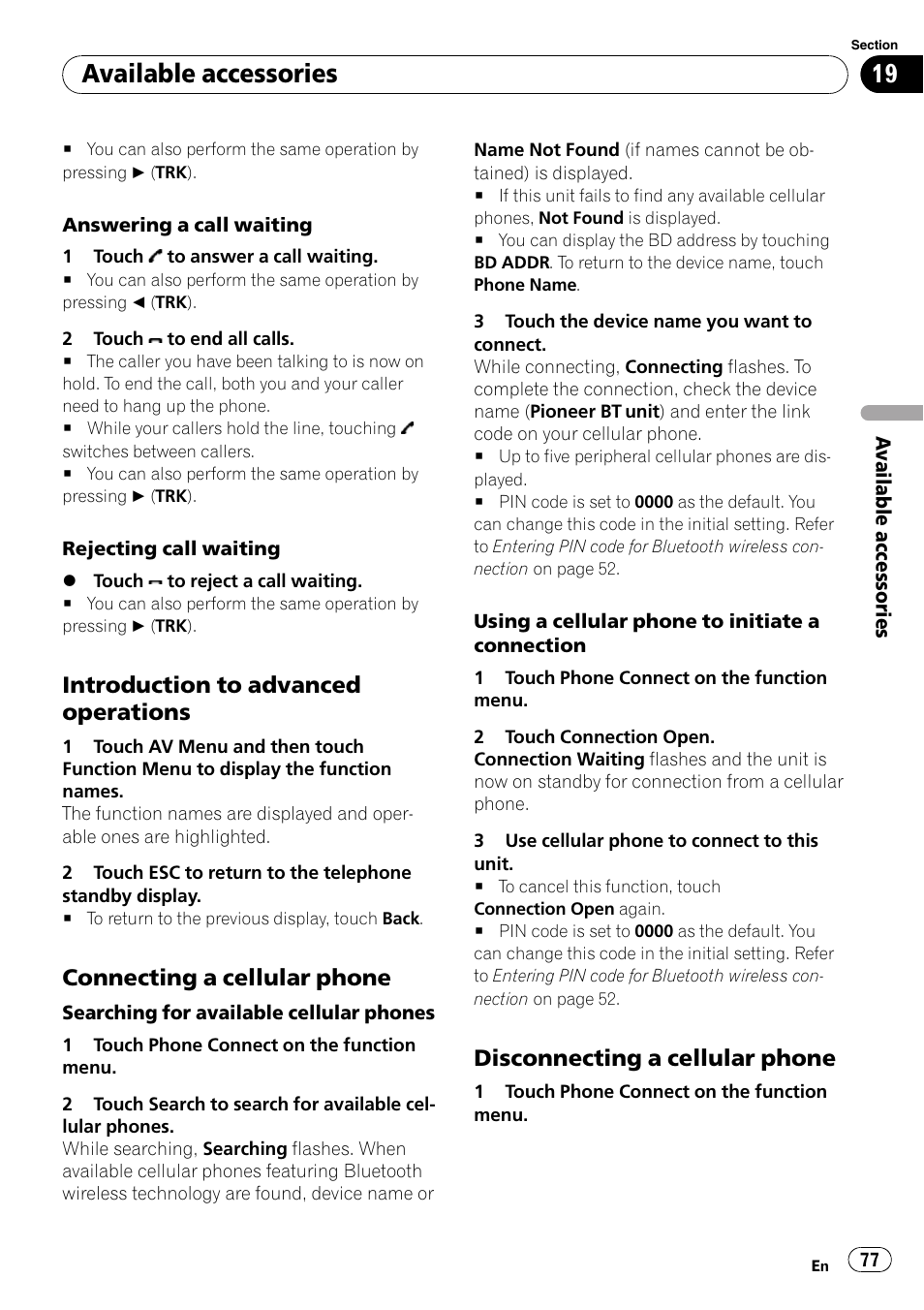 Available accessories, Introduction to advanced operations, Connecting a cellular phone | Disconnecting a cellular phone | Pioneer DVD AV RECEIVER AVH-P3100DVD User Manual | Page 77 / 117