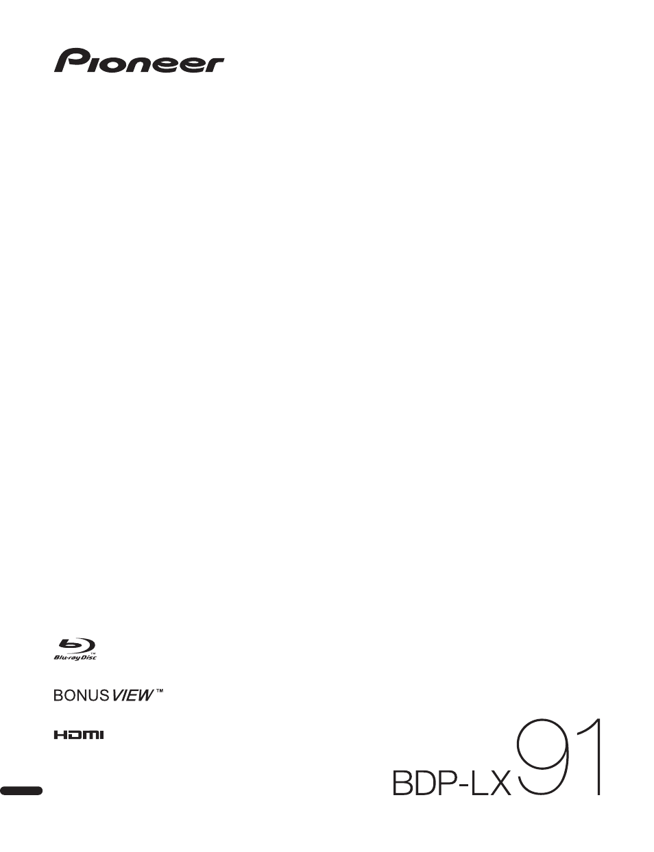 Pioneer BONUSVIEW BDP-LX91 User Manual | 73 pages