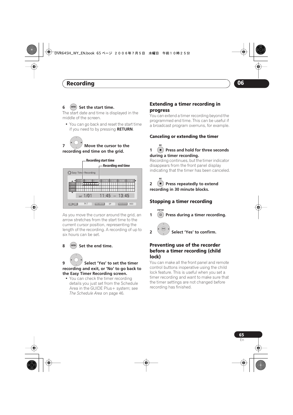 Recording 06, Extending a timer recording in progress, Stopping a timer recording | Pioneer DVR-545H-S User Manual | Page 65 / 163
