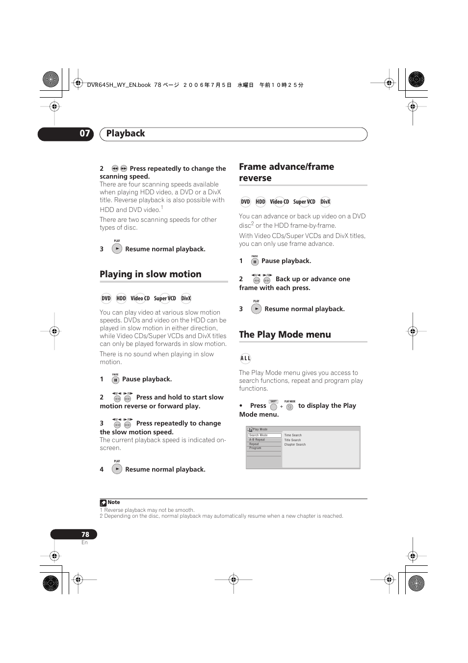 Playback 07, Playing in slow motion, Frame advance/frame | Reverse, The play mode menu | Pioneer DVR-545H-S User Manual | Page 78 / 163