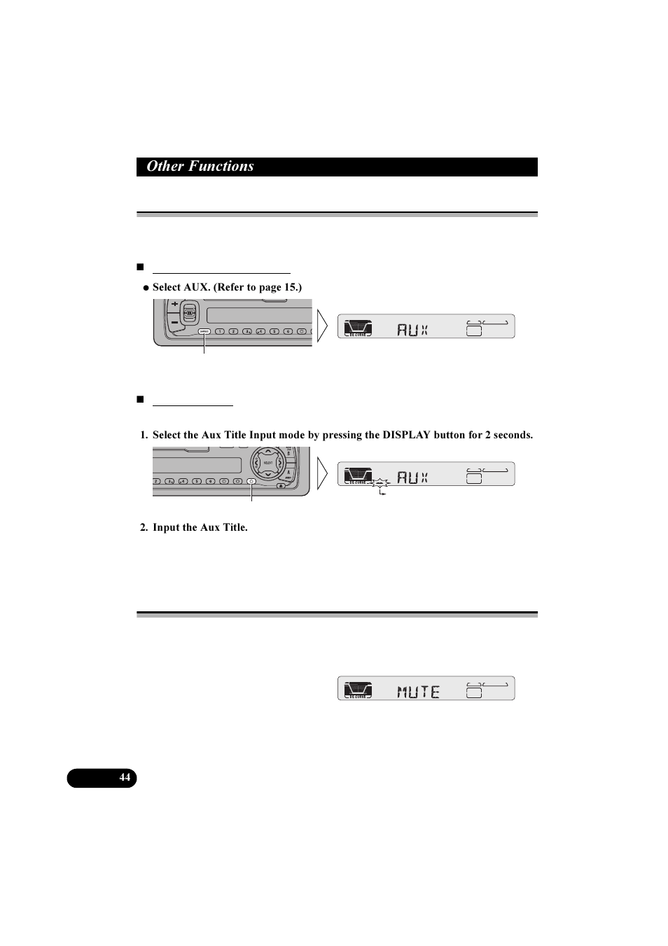 2wkhu )xqfwlrqv, Using the aux source, Cellular telephone muting | Pioneer KEH-P5900R User Manual | Page 44 / 48
