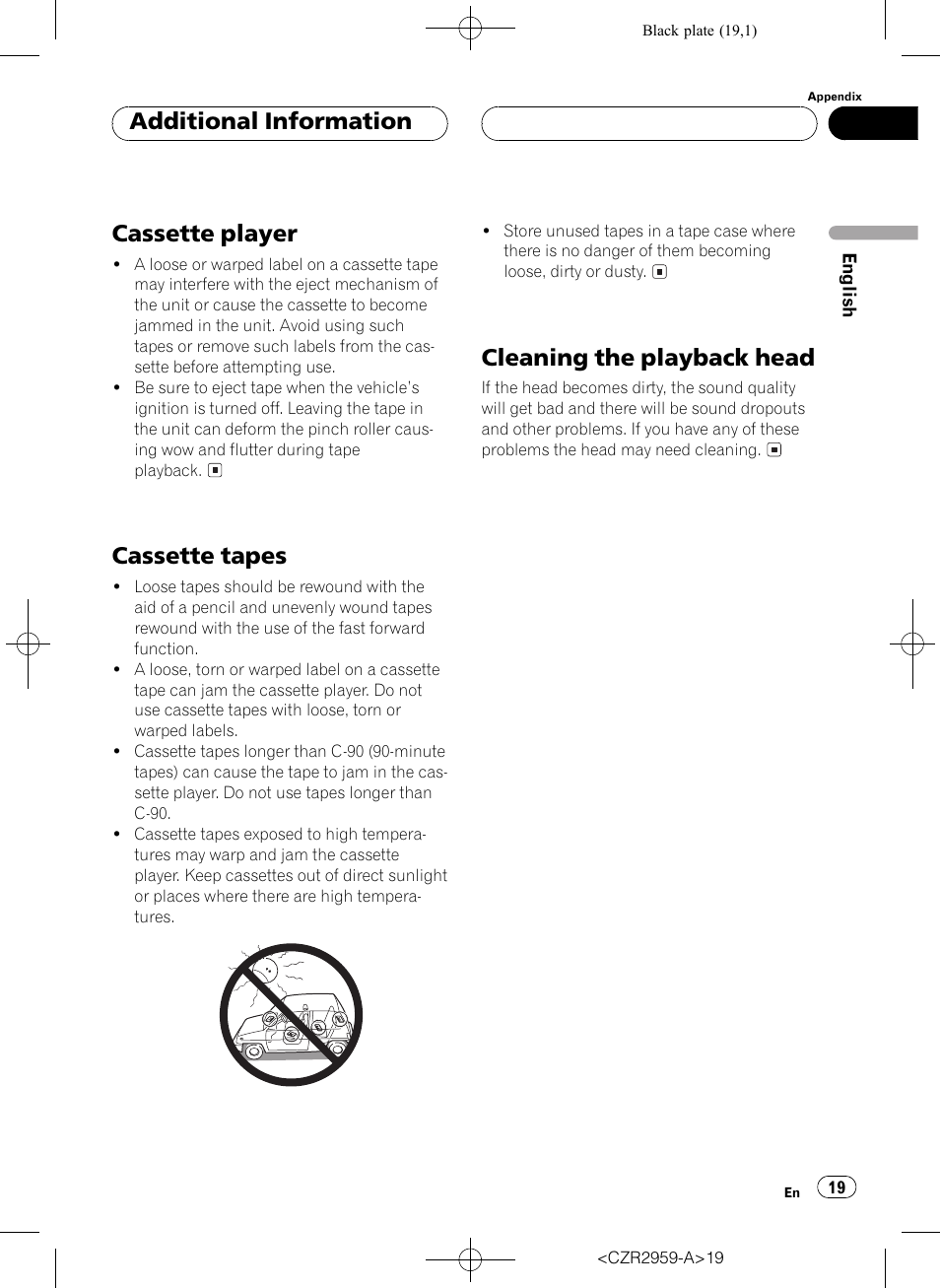 Cassette player, Cassette tapes, Cleaning the playback head | Additional information | Pioneer KEH-P2030R User Manual | Page 19 / 64