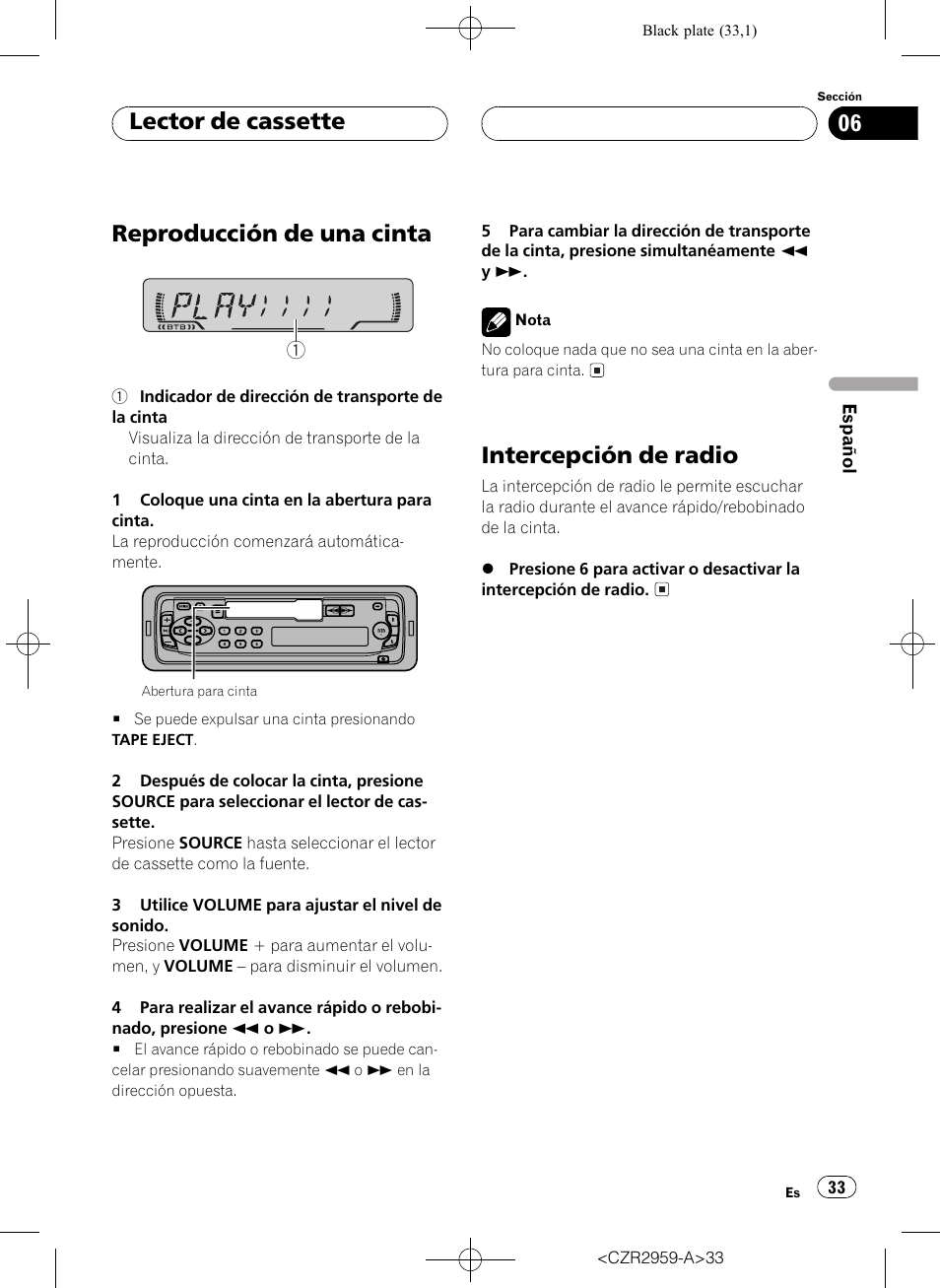 Reproducción de una cinta, Intercepción de radio, Lector de cassette | Pioneer KEH-P2030R User Manual | Page 33 / 64