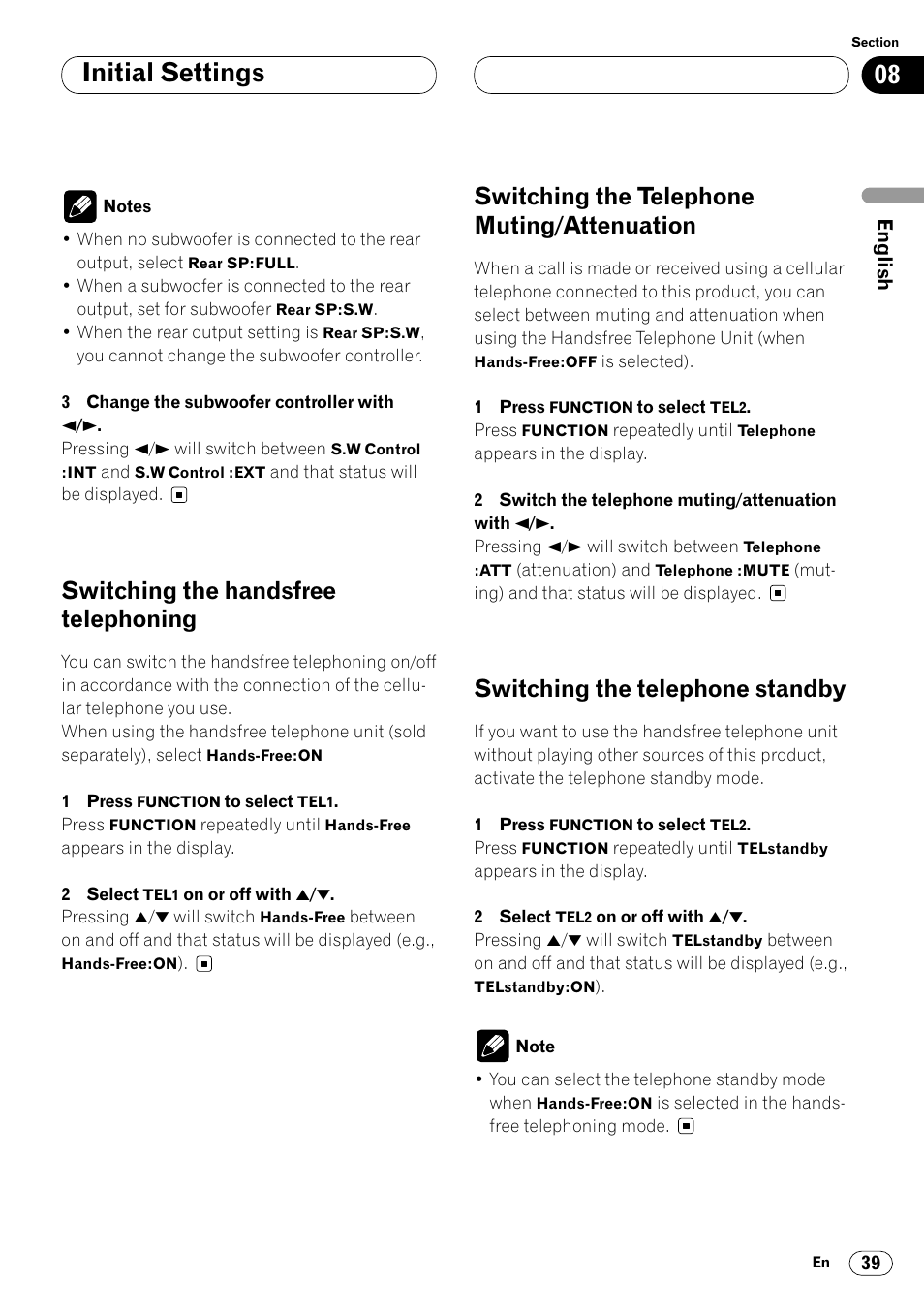 Muting/attenuation 39, Switching the telephone standby 39, Initial settings | Switching the handsfree telephoning, Switching the telephone muting/attenuation, Switching the telephone standby | Pioneer KEH-P7020R User Manual | Page 39 / 96