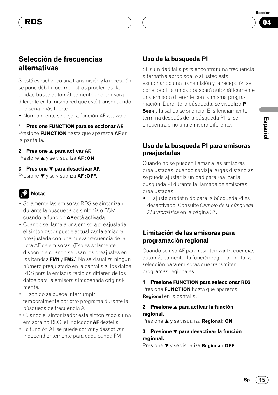 Selección de frecuencias alternativas 15, Preajustadas 15, Limitación de las emisoras para | Programación regional 15, 04 rds, Selección de frecuencias alternativas | Pioneer KEH-P7020R User Manual | Page 61 / 96