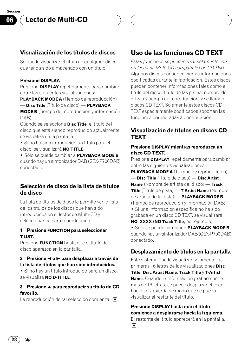 Visualización de los títulos de, Discos 28, Selección de disco de la lista de títulos | De disco 28, Uso de las funciones cd text 28, Visualización de títulos en discos cd, Text 28, Desplazamiento de títulos en la, Pantalla 28, Lector de multi-cd | Pioneer KEH-P7020R User Manual | Page 74 / 96