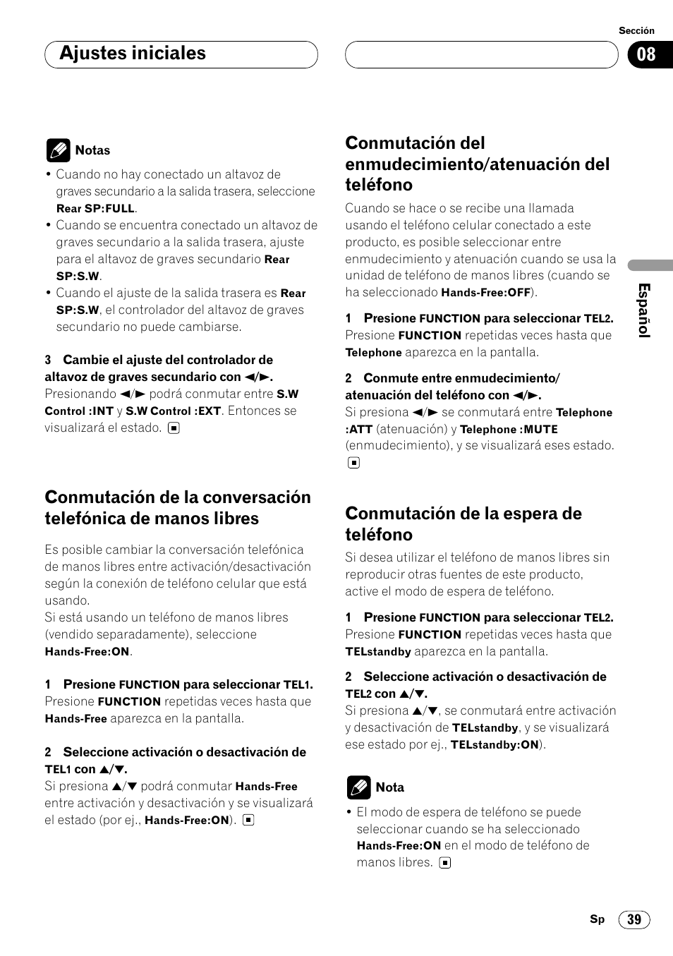 Conmutación de la conversación telefónica, De manos libres 39, Conmutación del enmudecimiento | Atenuación del teléfono 39, Conmutación de la espera de teléfono 39, Ajustes iniciales, Conmutación de la espera de teléfono | Pioneer KEH-P7020R User Manual | Page 85 / 96