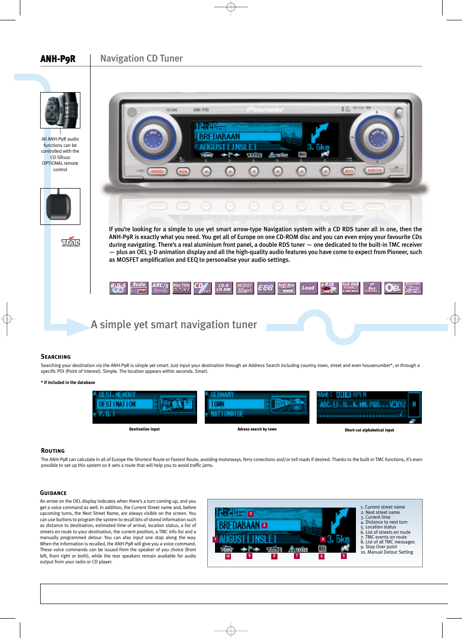 A simple yet smart navigation tuner, Navigation cd tuner anh-p9r, Routing | Searching, Guidance | Pioneer CD Player User Manual | Page 2 / 4