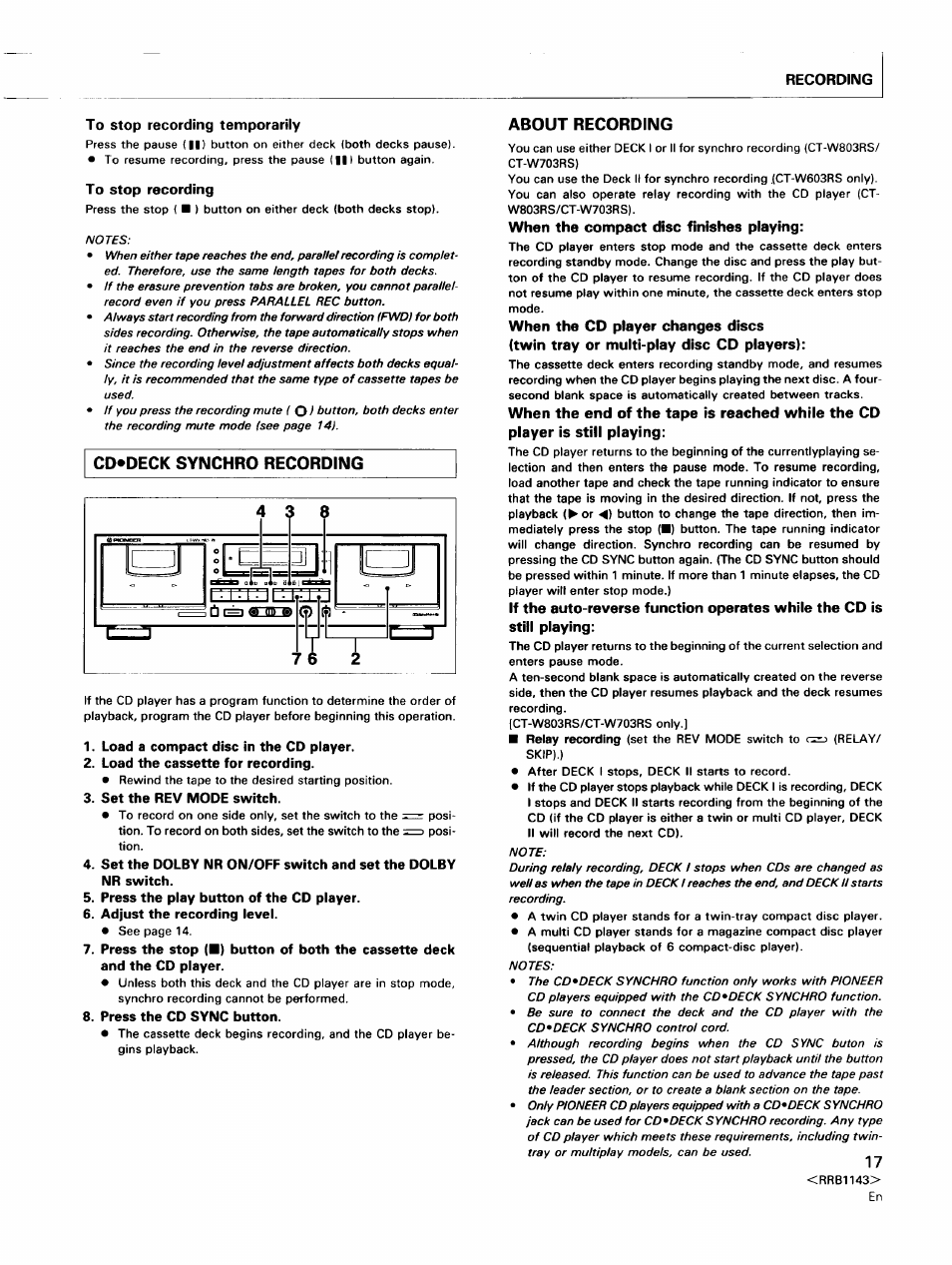 To stop recording temporarily, To stop recording, Load a compact disc in the cd player | Load the cassette for recording, Set the rev mode switch, Press the play button of the cd player, Adjust the recording level, Press the cd sync button, About recording, When the compact disc finishes playing | Pioneer CT-W603RS User Manual | Page 17 / 23