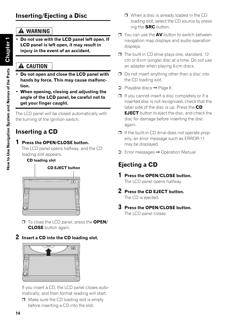 Inserting/ejecting a disc 14, Inserting a cd 14, Ejecting a cd 14 | Inserting/ejecting a disc, Inserting a cd, Ejecting a cd | Pioneer AVIC-D2 User Manual | Page 16 / 27