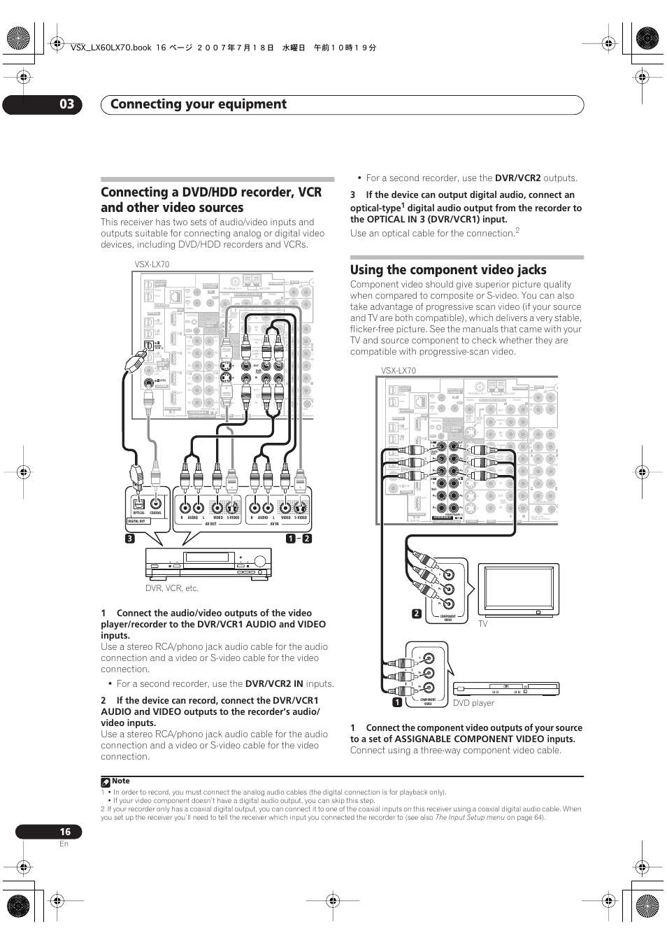 Connecting your equipment 03, Using the component video jacks, Dvr/vcr1 | Audio, Video, Inputs, Dvr/vcr2 in, 2if the device can record, connect the, Outputs to the recorder’s audio/ video inputs, Dvr/vcr2 | Pioneer VSX-LX70 User Manual | Page 16 / 96