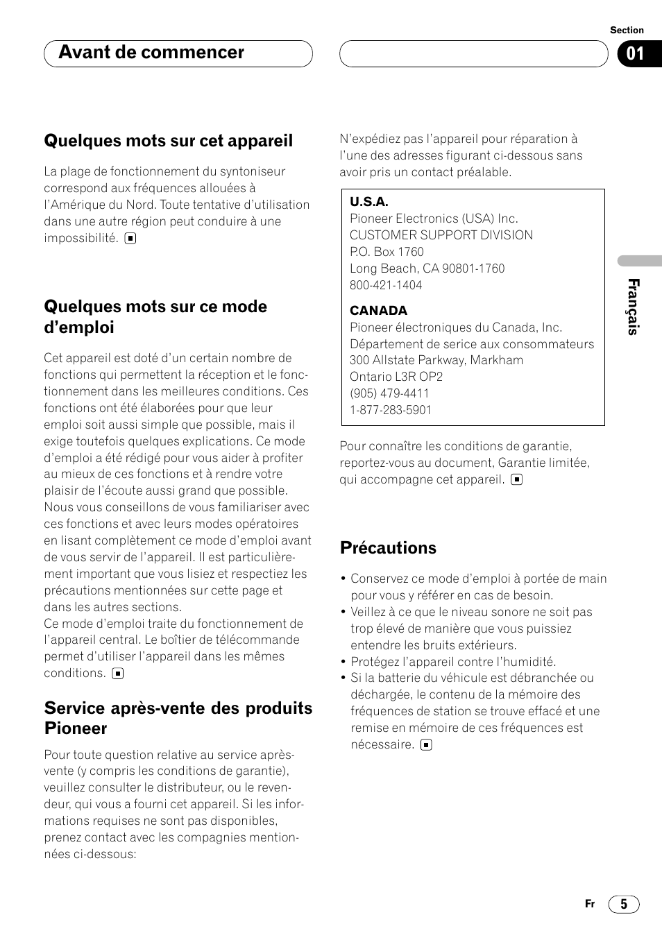 Avant de commencer, Quelques mots sur cet appareil, Quelques mots sur ce mode d’emploi | Service après-vente des produits pioneer, Précautions | Pioneer DEH-P4400 User Manual | Page 41 / 112