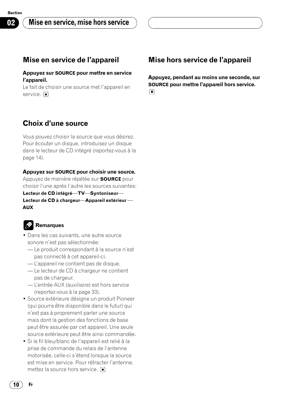 Mise en service, mise hors service, Mise en service de l’appareil, Choix d’une source | Mise hors service de l’appareil | Pioneer DEH-P4400 User Manual | Page 46 / 112