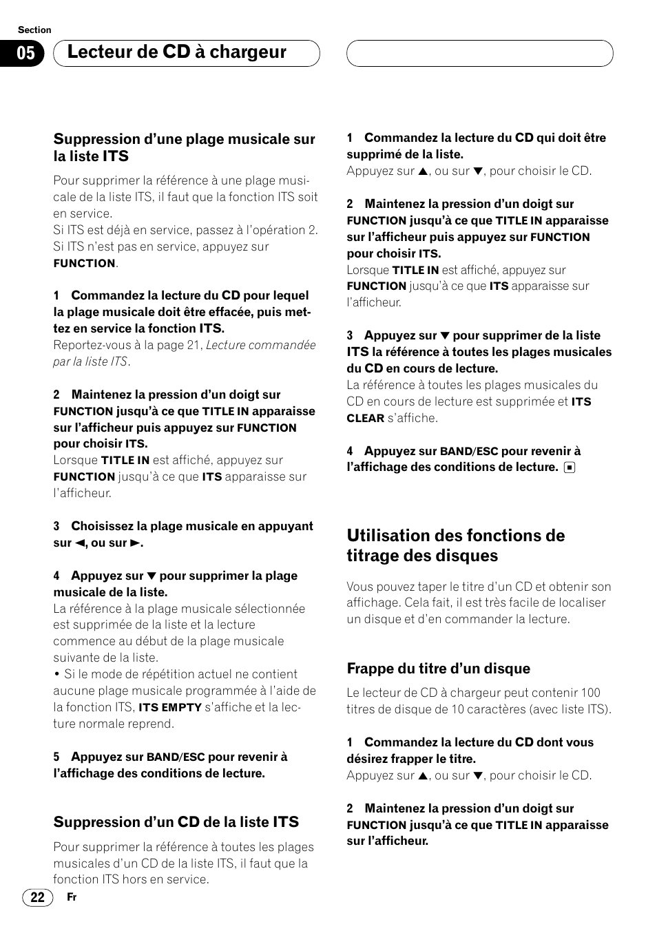 Suppression d’une plage musicale sur, La liste its 22, Suppression d’un cd de la liste its 22 | Utilisation des fonctions de titrage des, Disques 22 • frappe du titre d’un disque 22, Lecteur de cd à chargeur, Utilisation des fonctions de titrage des disques, Suppression d’une plage musicale sur la liste its, Suppression d’un cd de la liste its, Frappe du titre d’un disque | Pioneer DEH-P4400 User Manual | Page 58 / 112