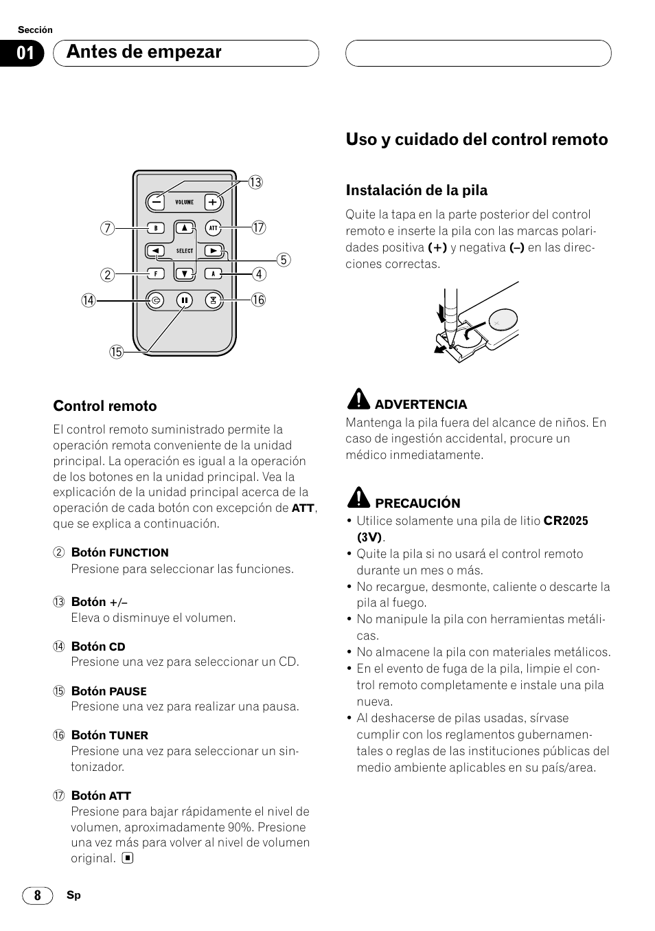 Control remoto 8, Uso y cuidado del control remoto 8, Instalación de la pila 8 | Antes de empezar, Uso y cuidado del control remoto | Pioneer DEH-P4400 User Manual | Page 80 / 112