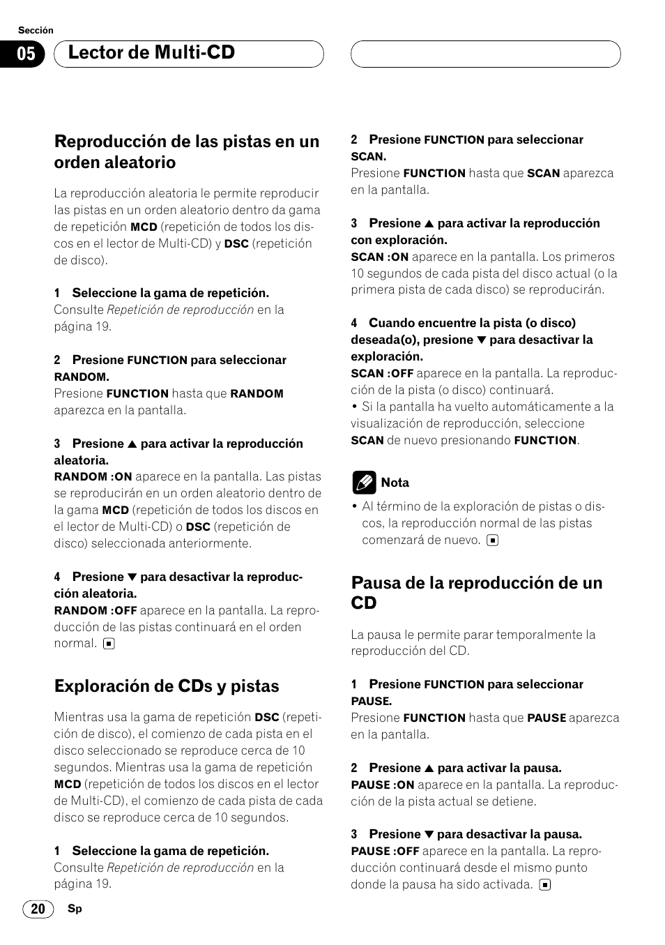 Reproducción de las pistas en un orden, Aleatorio 20, Lector de multi-cd | Reproducción de las pistas en un orden aleatorio, Exploración de cds y pistas, Pausa de la reproducción de un cd | Pioneer DEH-P4400 User Manual | Page 92 / 112